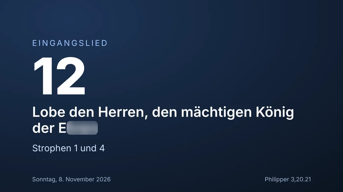 Beispiel: Beamer-Folie mit Eingangslied, Nummer und Strophen